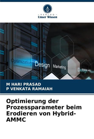 Optimierung der Prozessparameter beim Erodieren von Hybrid-AMMC