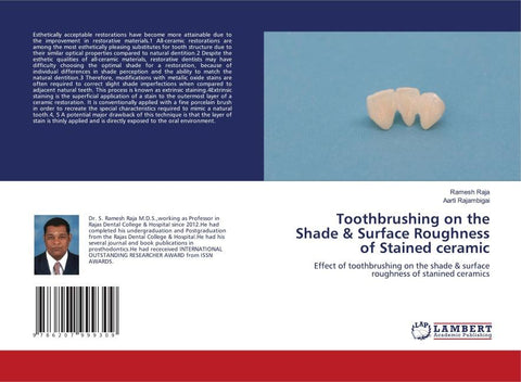 Toothbrushing on the Shade & Surface Roughness of Stained ceramic