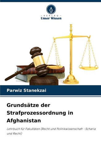 Grundsätze der Strafprozessordnung in Afghanistan