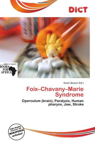Foix-Chavany-Marie Syndrome