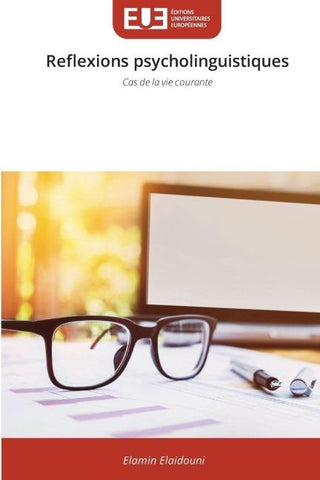 Reflexions psycholinguistiques