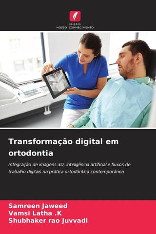 Transformação digital em ortodontia