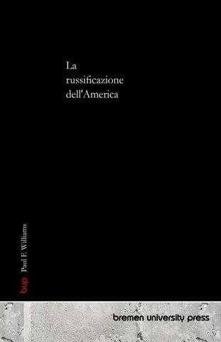 La russificazione dell'America