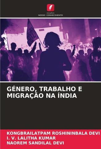 GÉNERO, TRABALHO E MIGRAÇÃO NA ÍNDIA