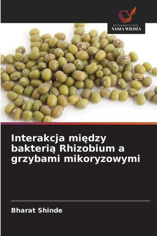 Interakcja mi¿dzy bakteri¿ Rhizobium a grzybami mikoryzowymi