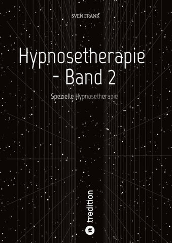 Hypnosetherapie - Band 2