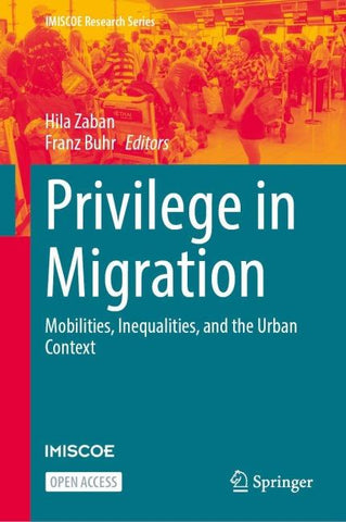 Privilege in Migration