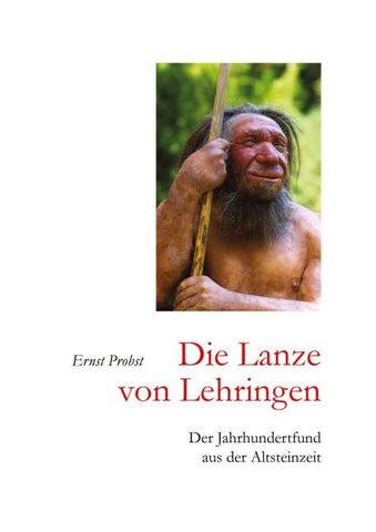 Die Lanze von Lehringen