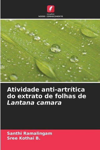 Atividade anti-artrítica do extrato de folhas de Lantana camara