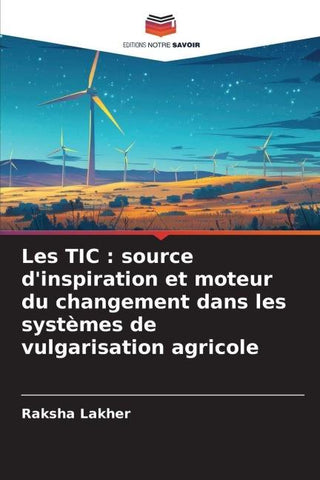 Les TIC : source d'inspiration et moteur du changement dans les systèmes de vulgarisation agricole
