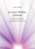In zwei Welten zuhause