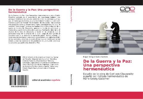De la Guerra y la Paz: Una perspectiva hermenéutica