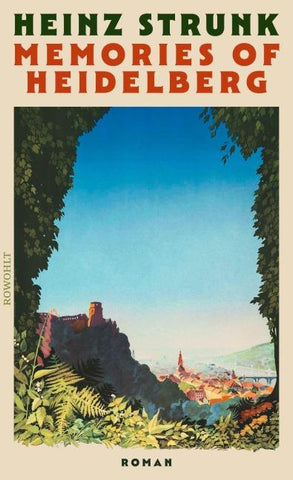 Memories of Heidelberg