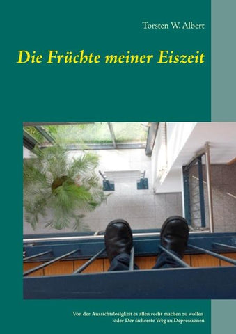 Die Früchte meiner Eiszeit