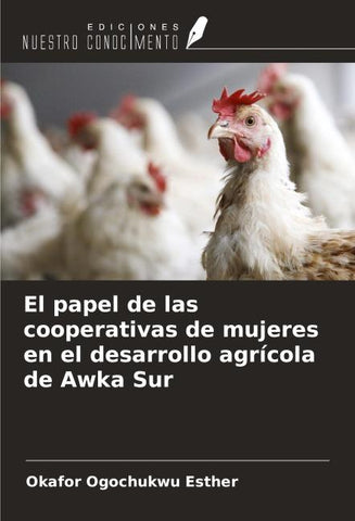 El papel de las cooperativas de mujeres en el desarrollo agrícola de Awka Sur