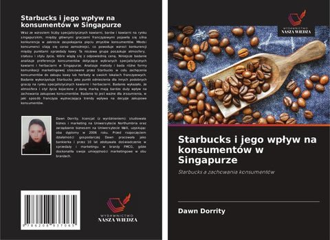 Starbucks i jego wp¿yw na konsumentów w Singapurze