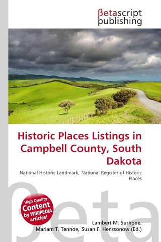Historic Places Listings in Campbell County, South Dakota