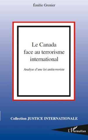 Le Canada face au terrorisme international