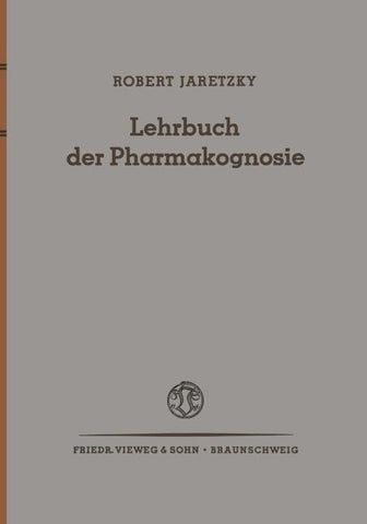 Lehrbuch der Pharmakognosie