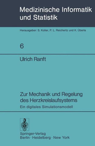 Zur Mechanik und Regelung des Herzkreislaufsystems