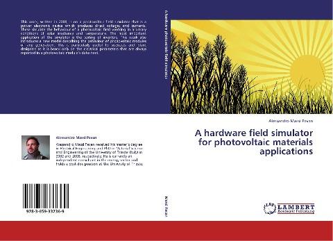 A hardware field simulator for photovoltaic materials applications
