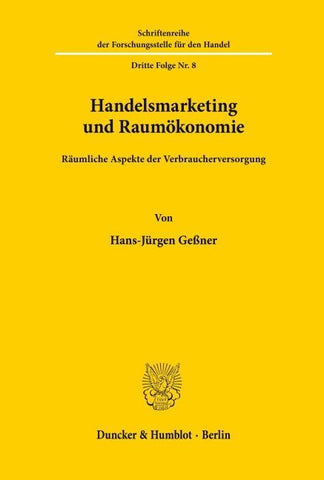Handelsmarketing und Raumökonomie.
