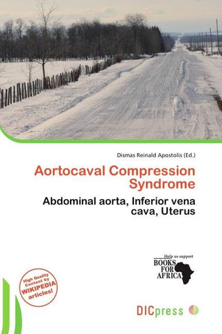 Aortocaval Compression Syndrome