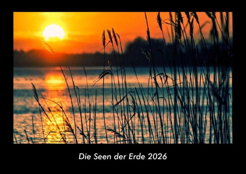 Die Seen der Erde 2026 Fotokalender DIN A3