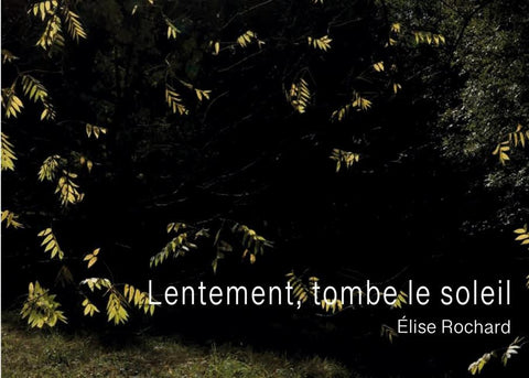 Lentement, tombe le soleil