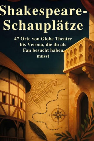 Shakespeare-Schauplätze