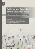 Evidence and Expertise in Nordic Education Policy