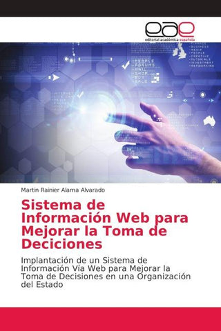 Sistema de Información Web para Mejorar la Toma de Deciciones