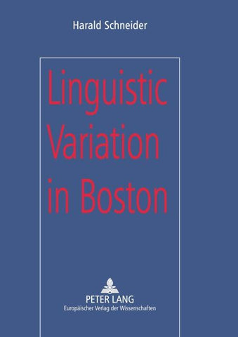 Linguistic Variation in Boston