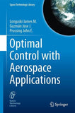 Optimal Control with Aerospace Applications