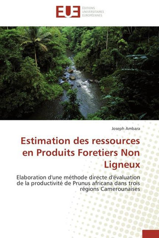Estimation des ressources en Produits Foretiers Non Ligneux