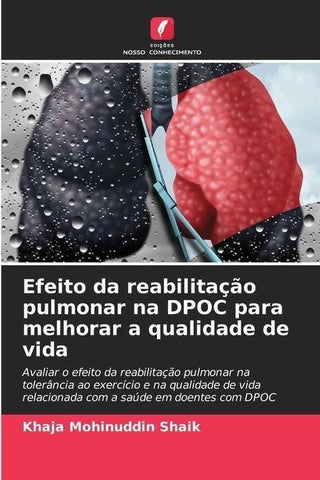 Efeito da reabilitação pulmonar na DPOC para melhorar a qualidade de vida