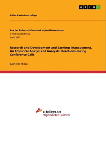 Research and Development and Earnings Management. An Empirical Analysis of Analysts' Reactions during Conference Calls