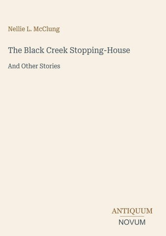 The Black Creek Stopping-House
