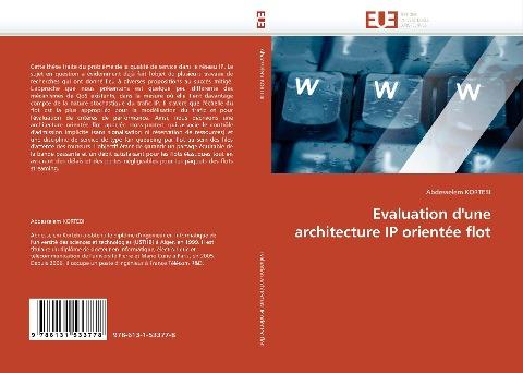 Evaluation d''une architecture IP orientée flot