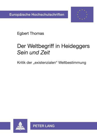 Der Weltbegriff in Heideggers «Sein und Zeit»