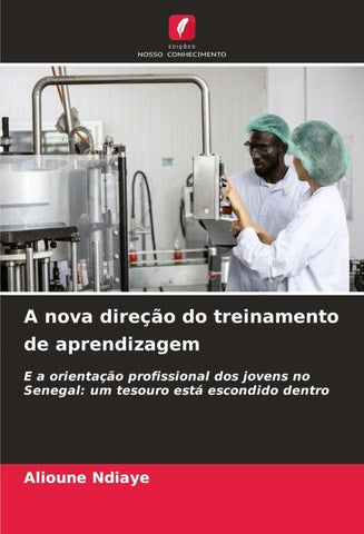 A nova direção do treinamento de aprendizagem