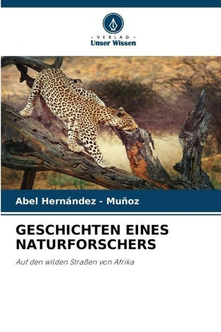 GESCHICHTEN EINES NATURFORSCHERS