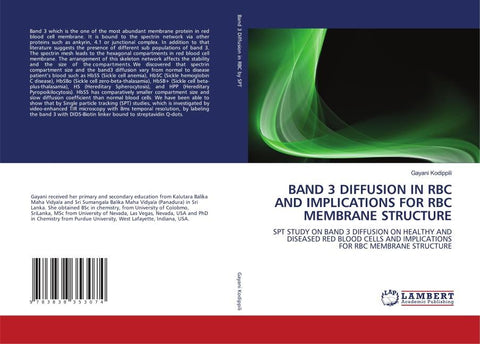 BAND 3 DIFFUSION IN RBC AND IMPLICATIONS FOR RBC MEMBRANE STRUCTURE