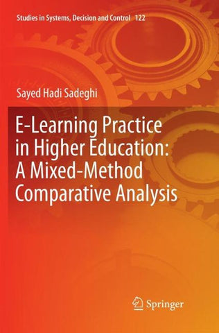 E-Learning Practice in Higher Education: A Mixed-Method Comparative Analysis