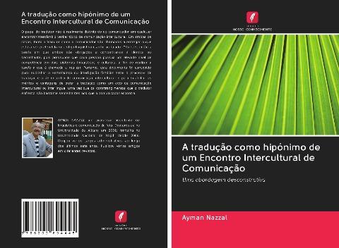 A tradução como hipónimo de um Encontro Intercultural de Comunicação