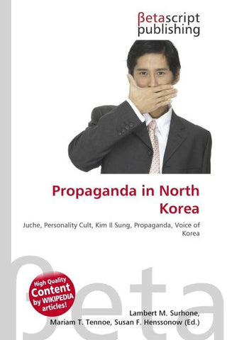 Propaganda in North Korea
