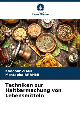 Techniken zur Haltbarmachung von Lebensmitteln