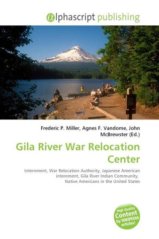 Gila River War Relocation Center