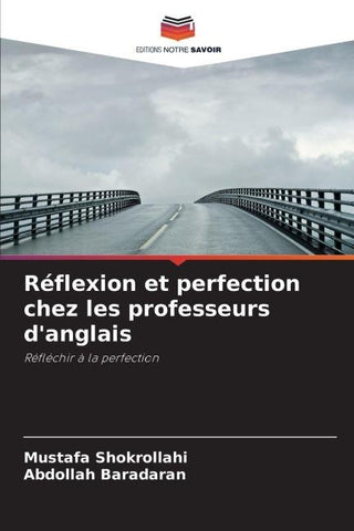 Réflexion et perfection chez les professeurs d'anglais