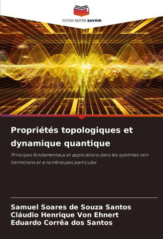 Propriétés topologiques et dynamique quantique